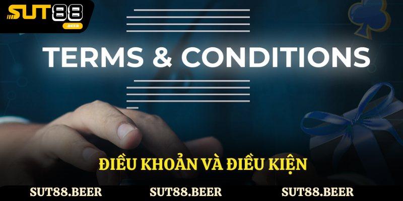 Điều khoản và điều kiện Sut88 đóng vai trò gì?
