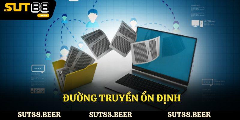 Đường truyền ổn định