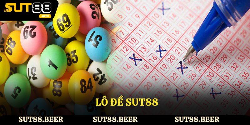 Lô Đề Sut88 - Chia Sẻ Bí Kíp Thắng Lớn Tại Sảnh Game
