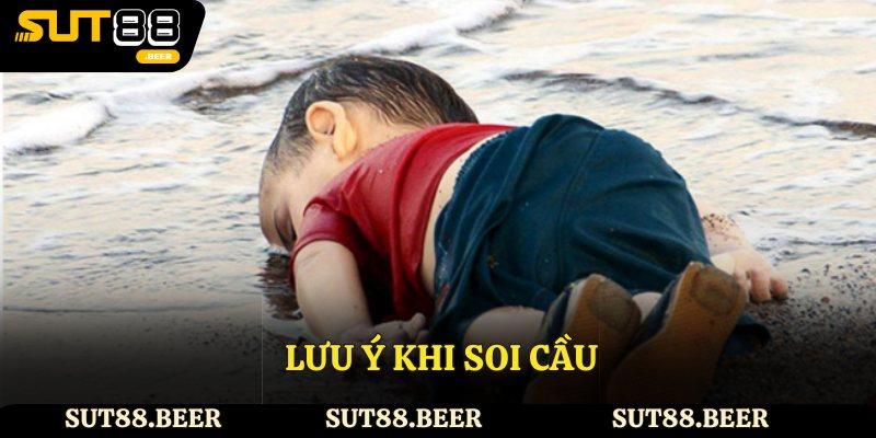 Lưu ý khi soi cầu dựa trên mơ thấy cứu trẻ con chết đuối