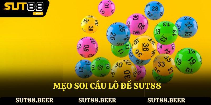 Mẹo soi cầu lô đề Sut88