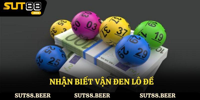Nhận biết vận đen lô đề